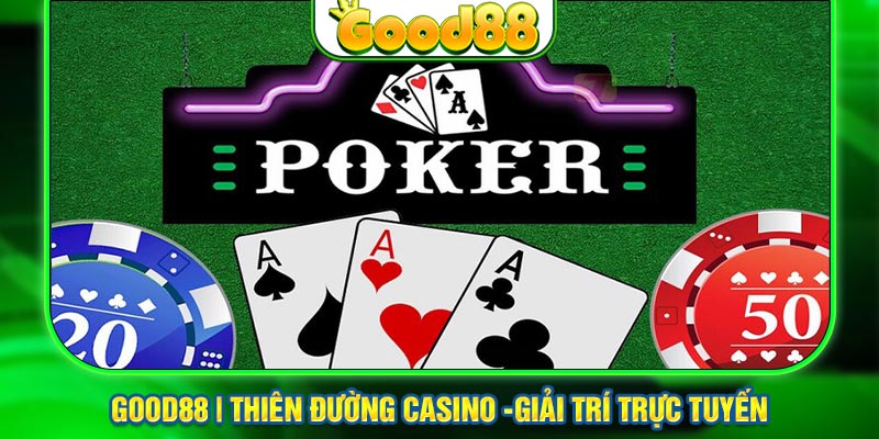 Poker good888